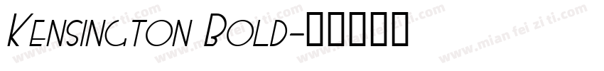 Kensington Bold字体转换